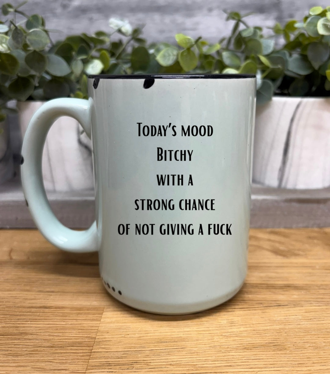Today’s Mood coffee mug