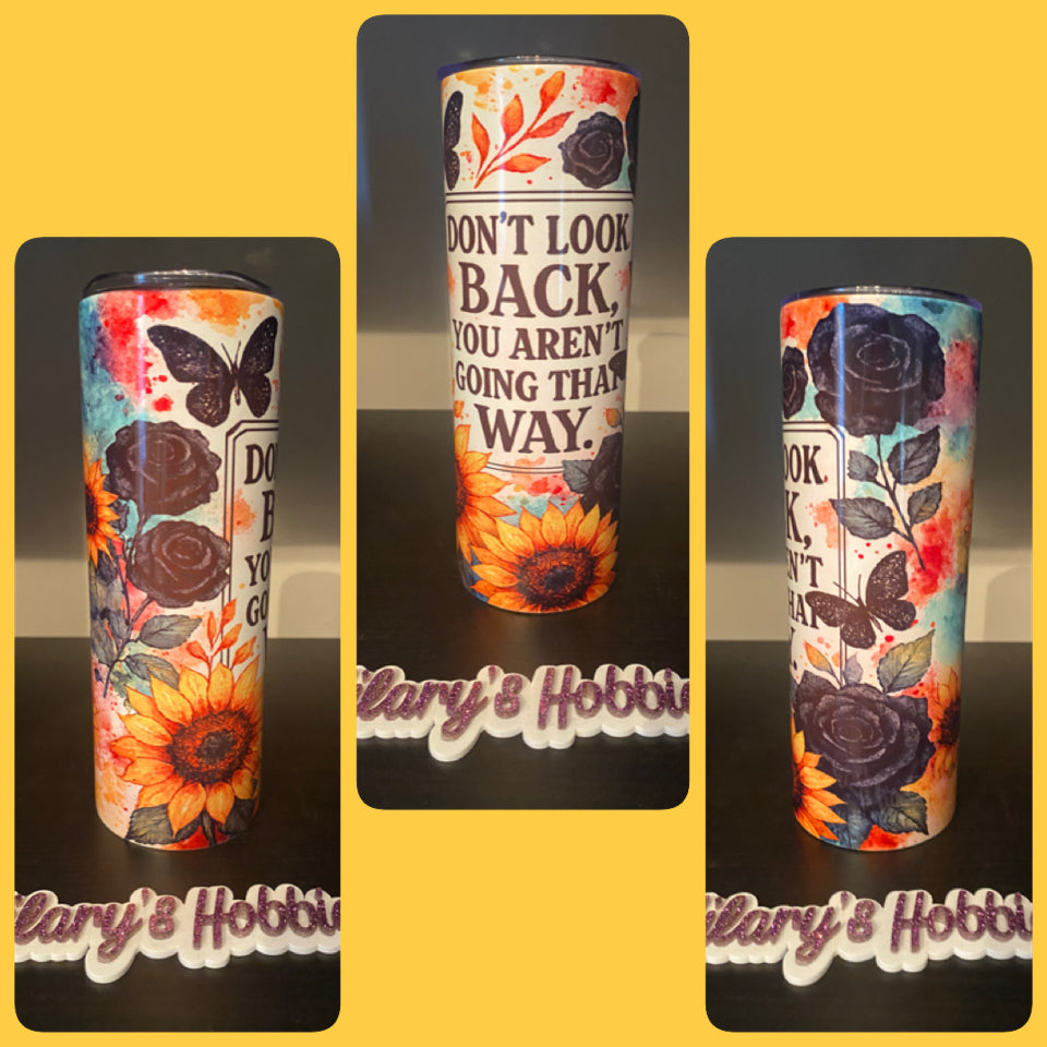 Don’t look back you’re not going that way