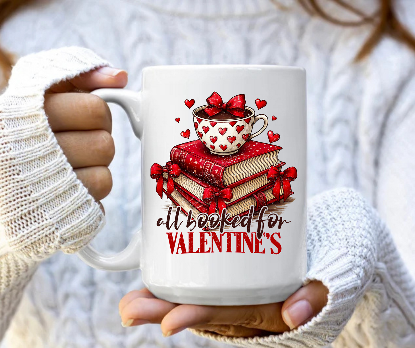 All booked for Valentine's 2 mug