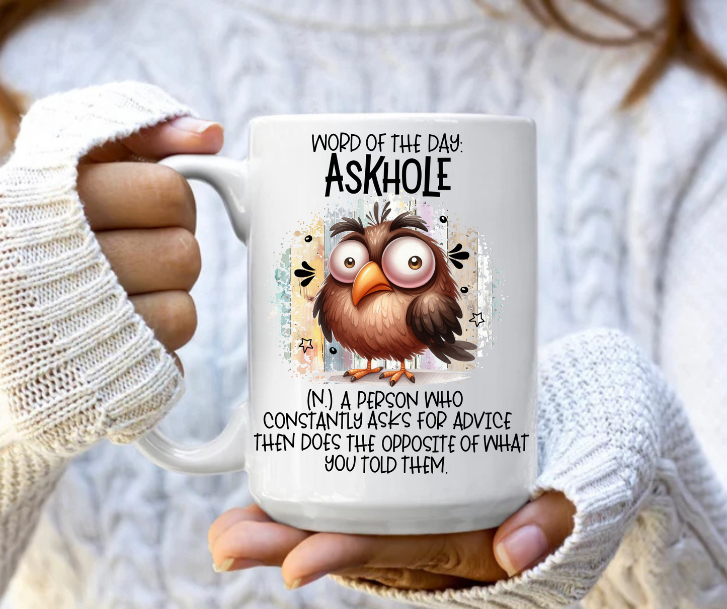 Word of the day ASKHOLE mug