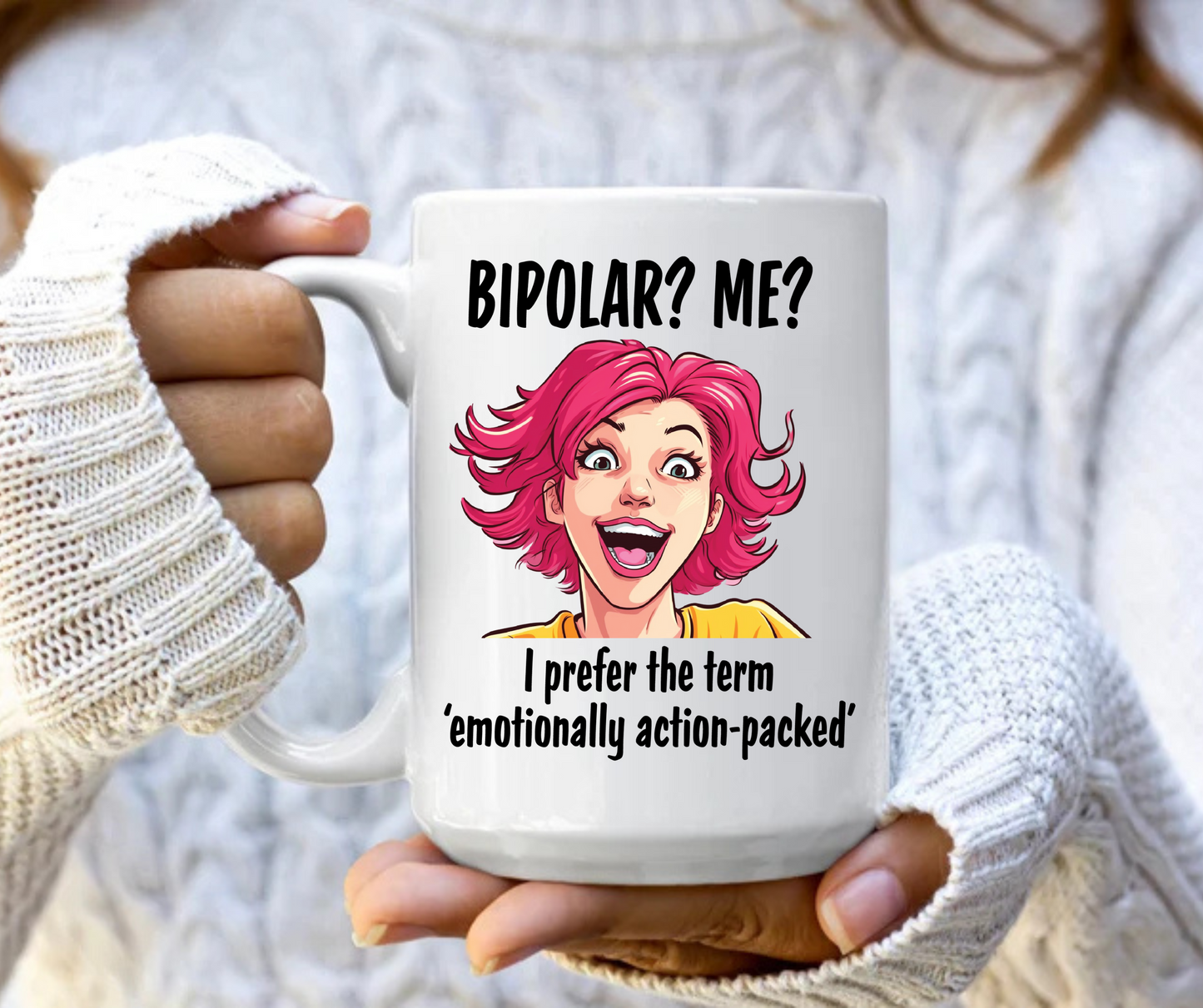 Bipolar me? Mug