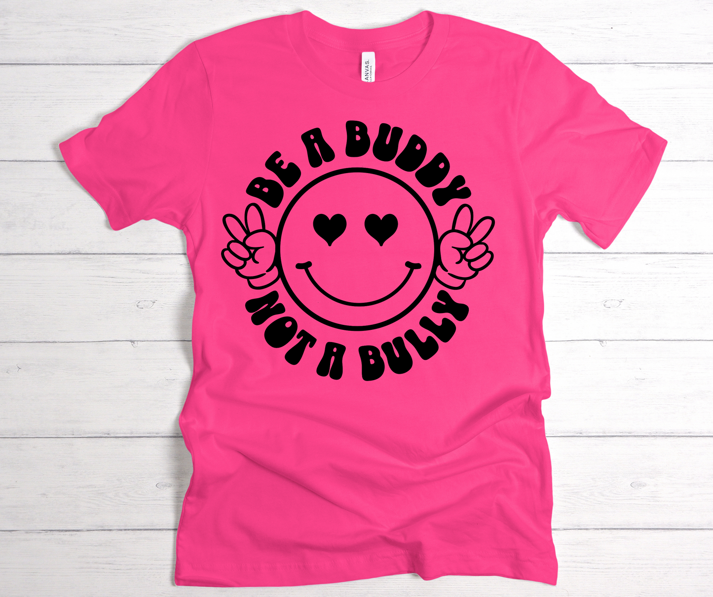 Be a buddy not a bully black lettering T shirt