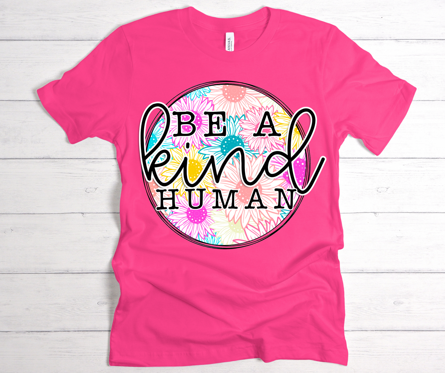 Be a kind human T shirt