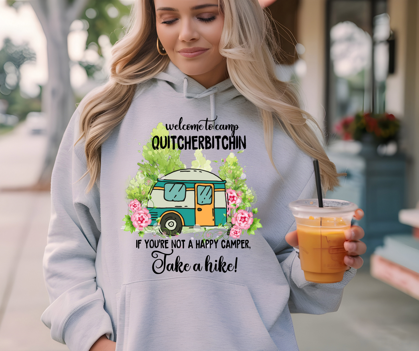 Camp quitcherbitchin