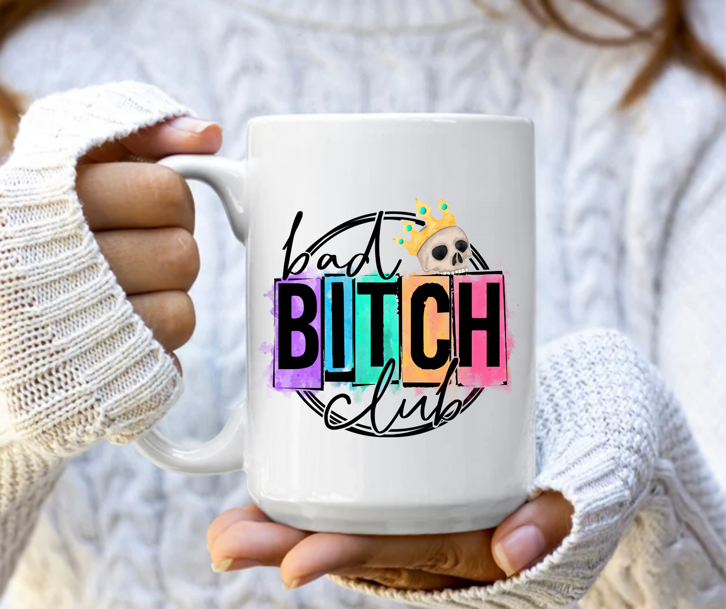 Bad bitch club
