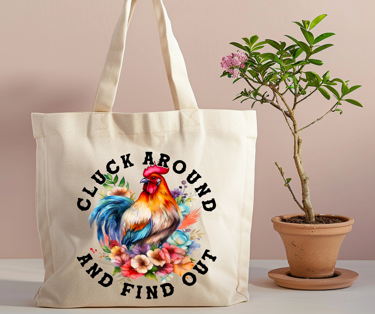 Cluck around and find out tote bag