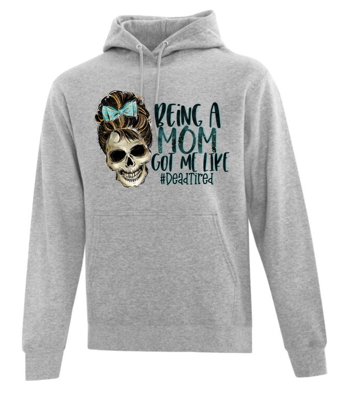 Being a mom Hoodie