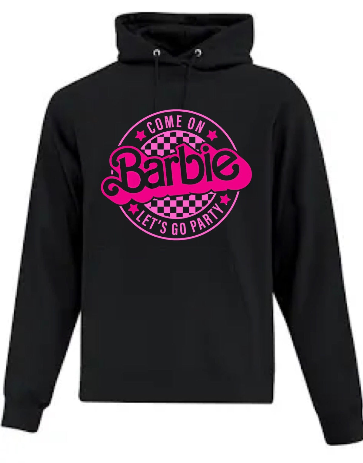 Come on Barbie let’s go party Hoodie