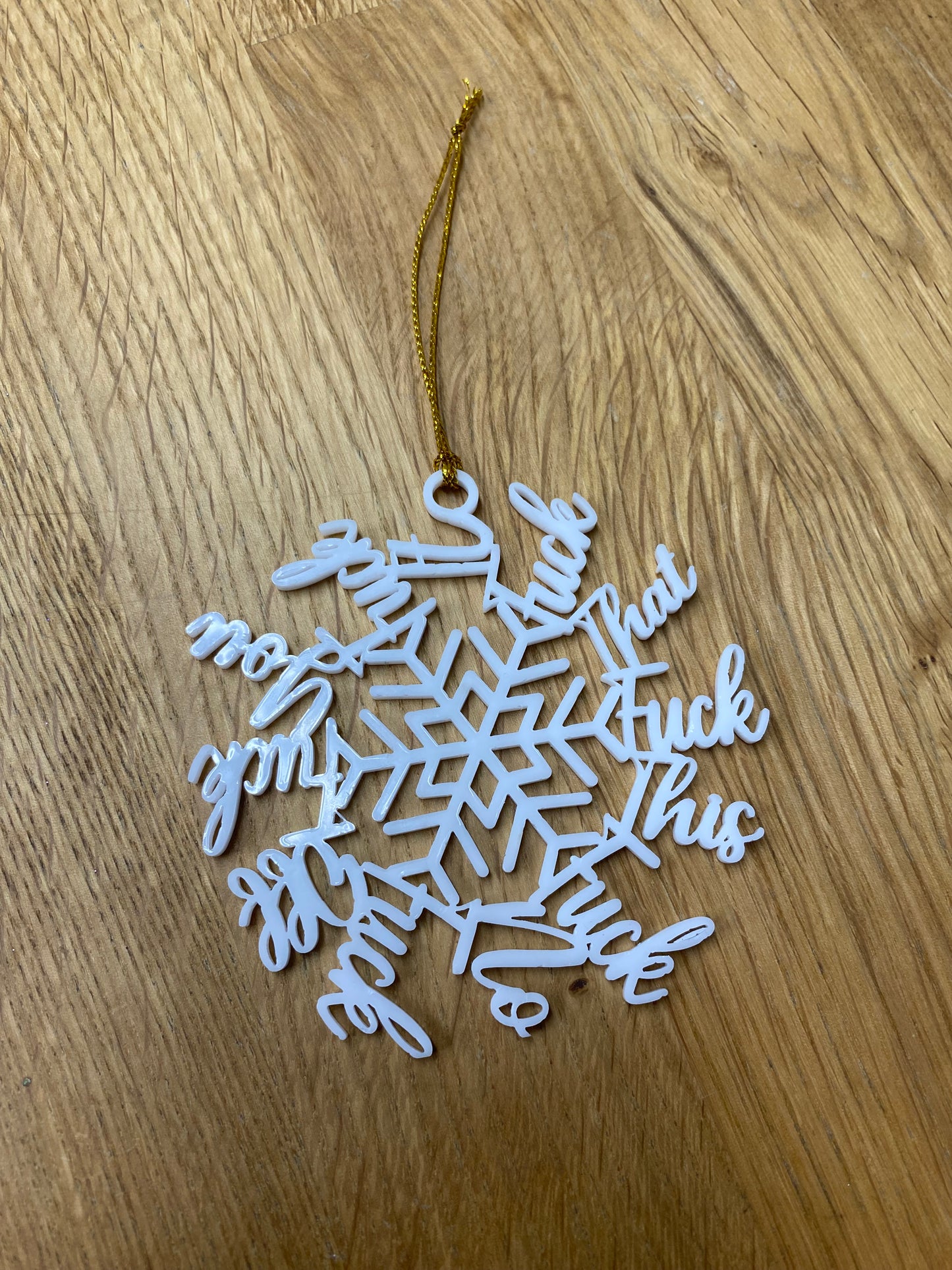 Fuck that fuck this ornament