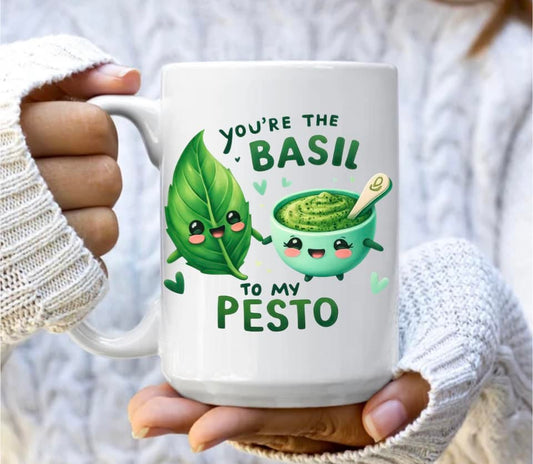 You're the basil to my pesto mug