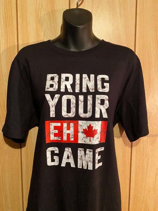 Bring your eh game
