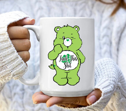 Swear Bear Fuck This Shit Mug