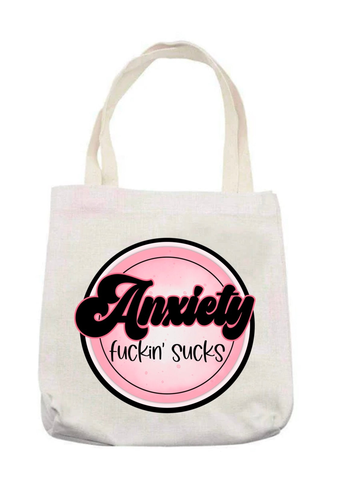 Anxiety fucking sucks tote bag