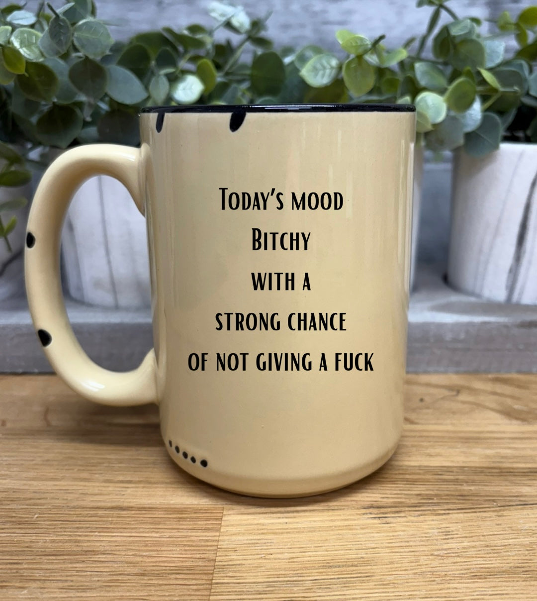 Today’s Mood coffee mug