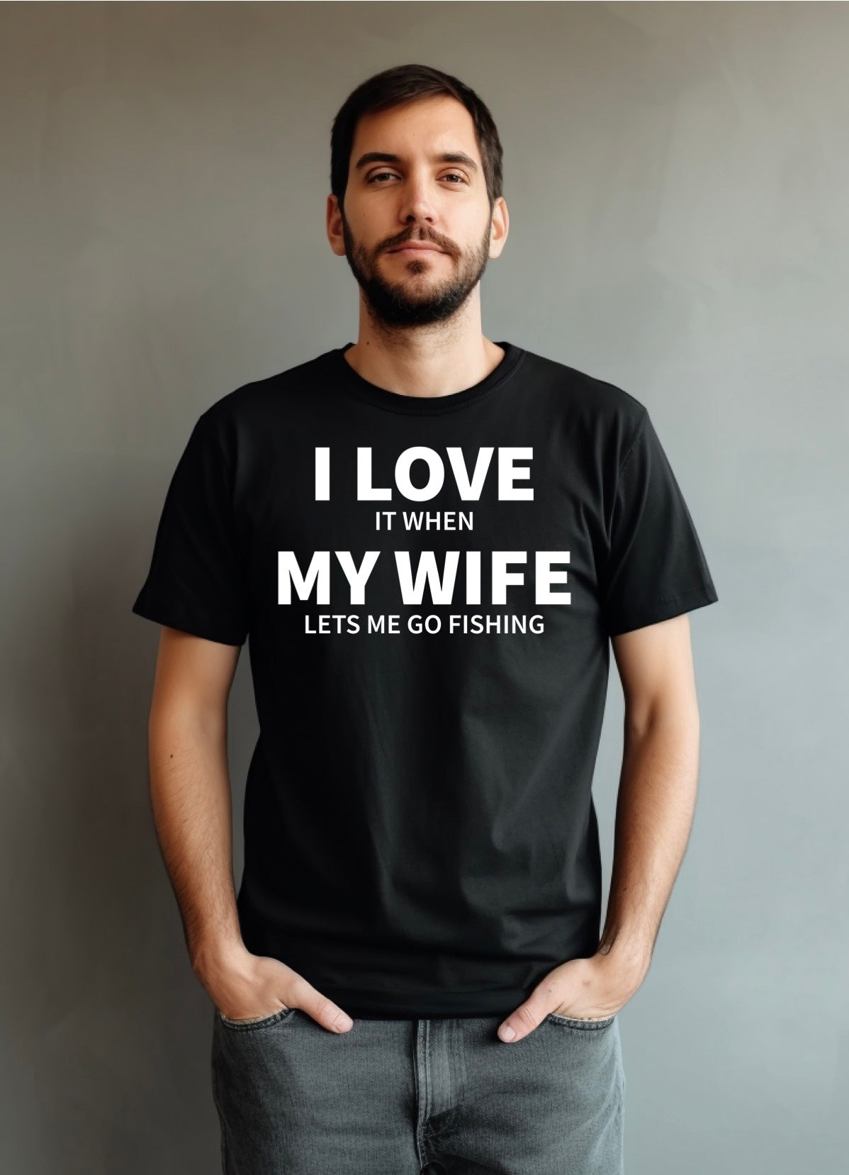 I love my wife