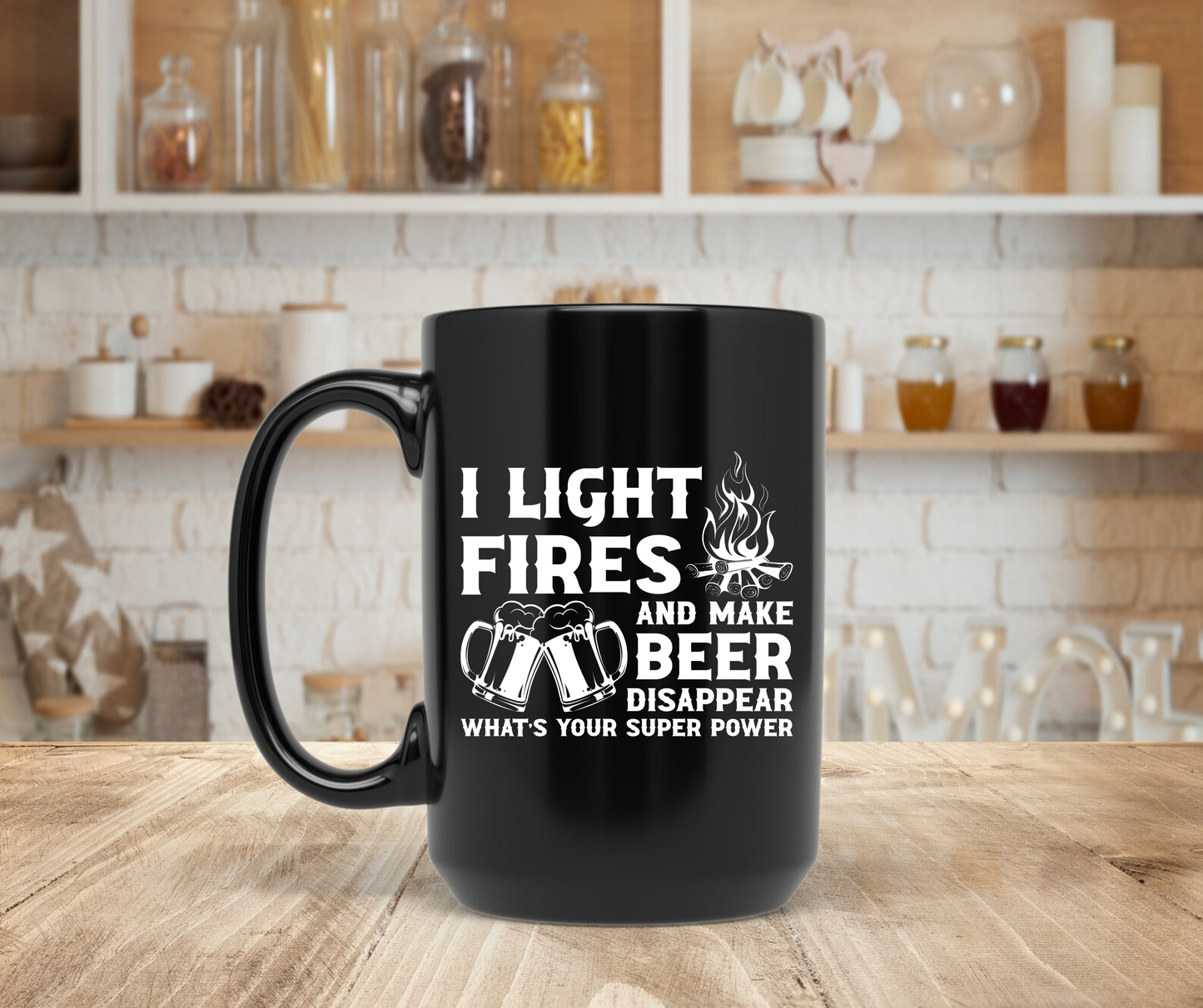 I light fires