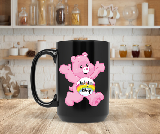 C. Bear Fuck your feelings