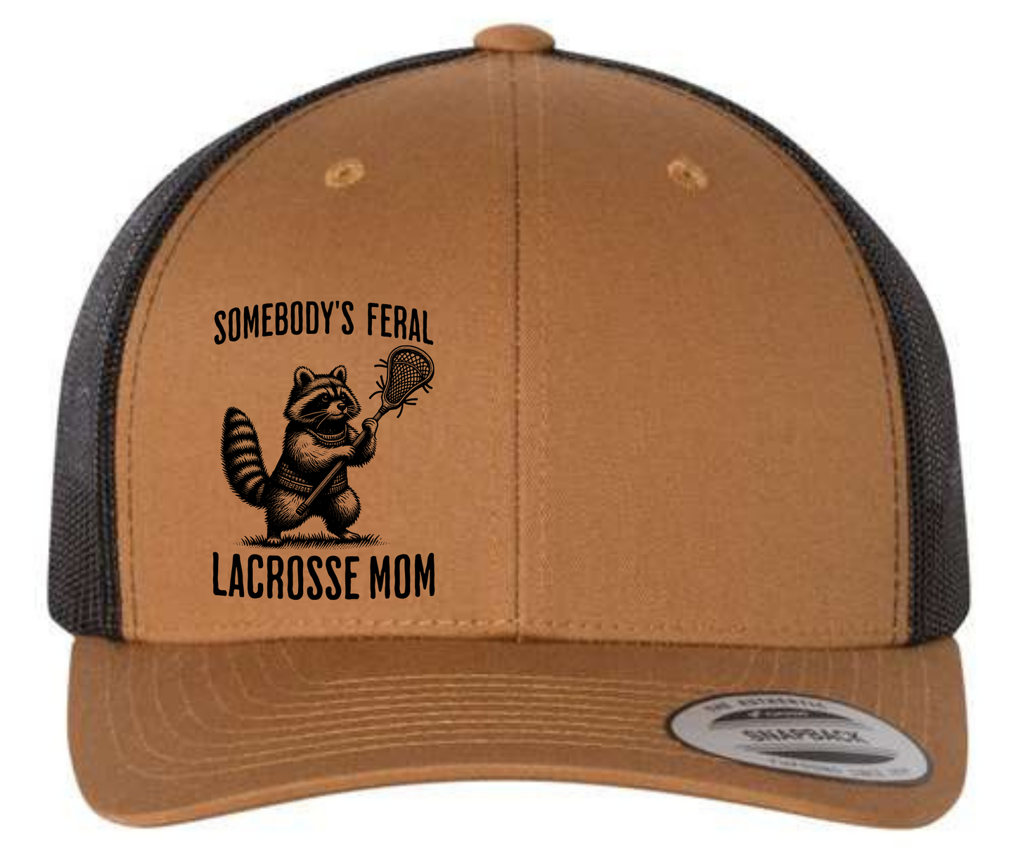 Somebody's Feral Lacrosse Mom Hat