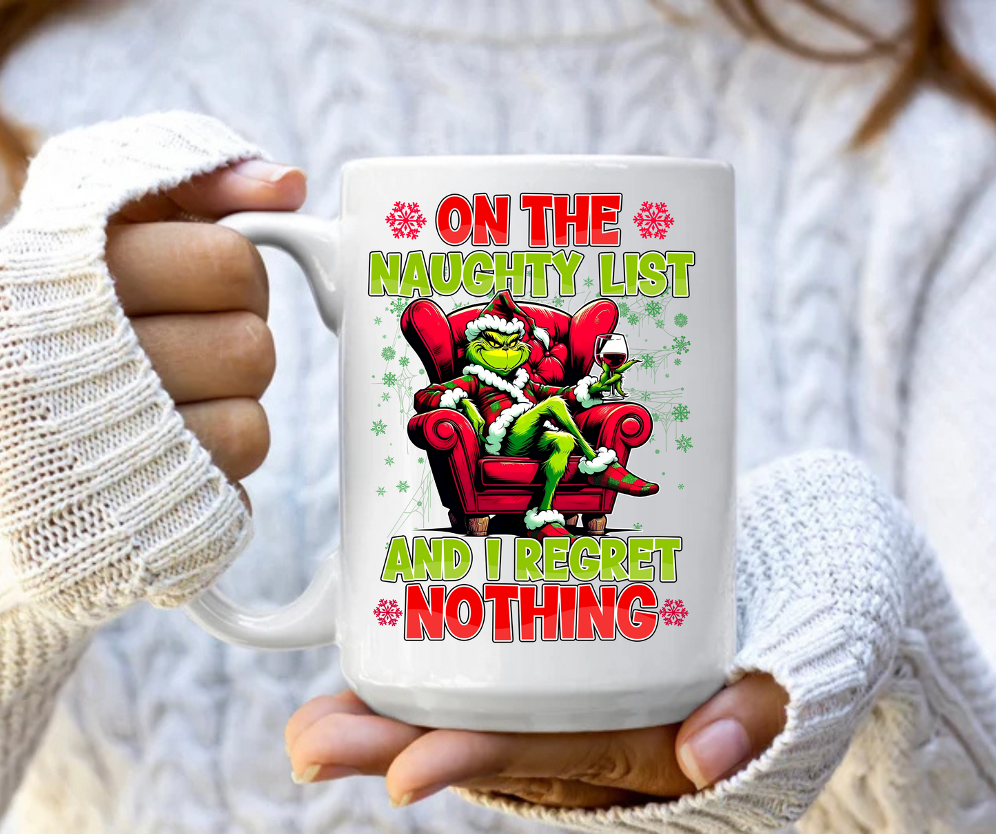 On the naughty list and regret nothing mug