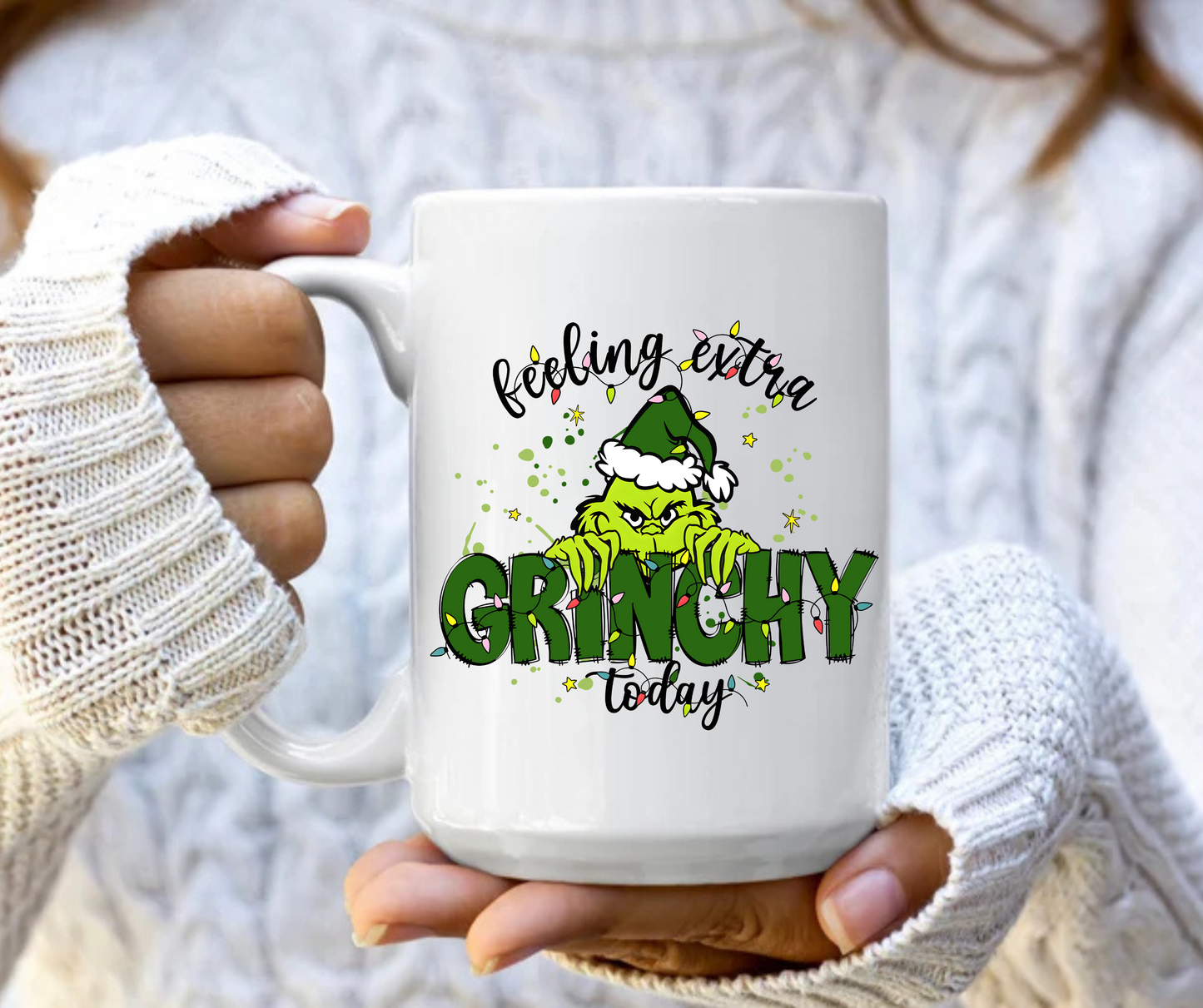 Feeling extra grinchy today mug