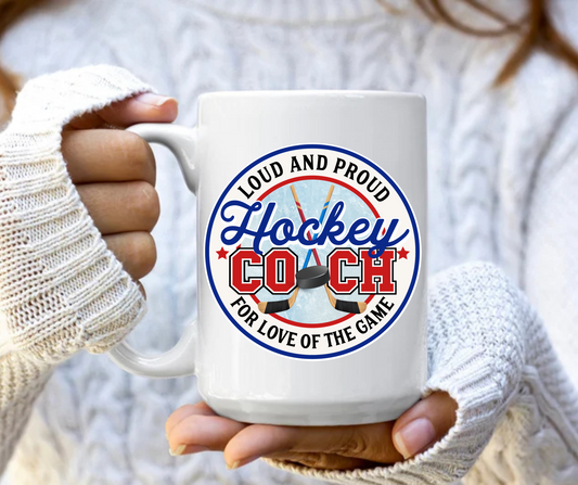 Hockey coach for the love of the game mug