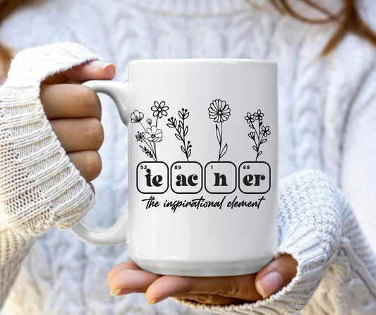 Teacher the inspirational element mug