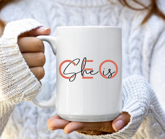 She is CEO mug