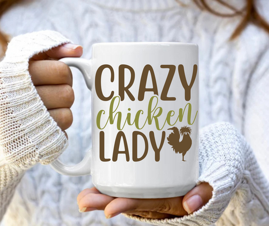 Crazy chicken lady mug