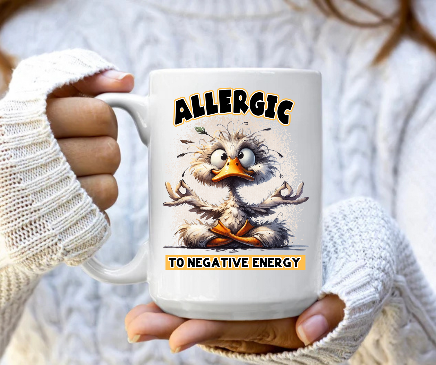 Allergic to negative energy mug