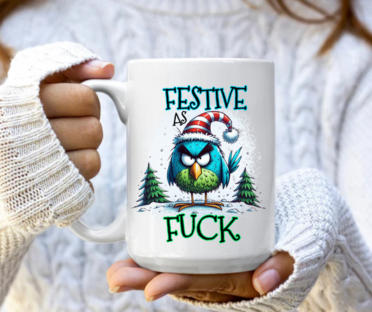 Festive as fuck mug