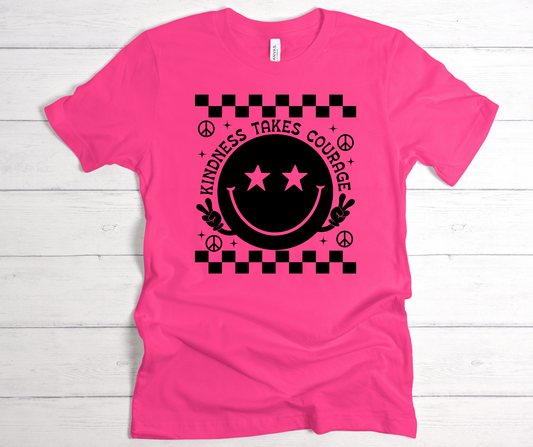 Kindness takes courage t shirt