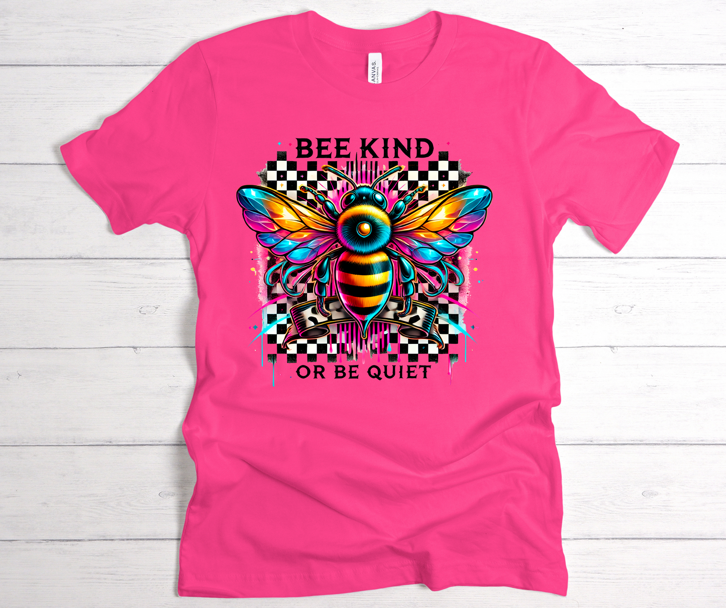 Bee kind or be quiet T shirt
