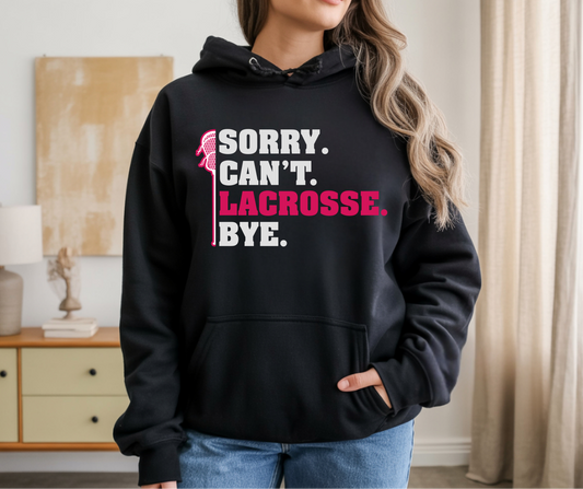 Sorry can’t lacrosse bye pink lettering