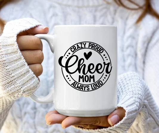 Crazy proud cheer Mom