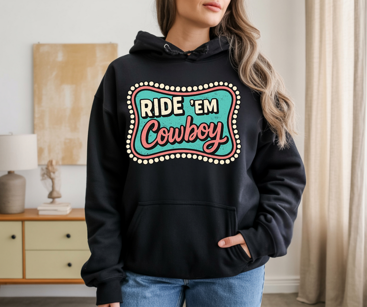 Ride Em Cowboy Hoddie