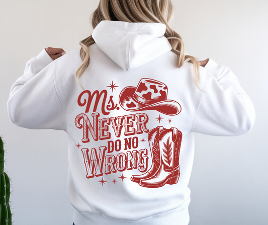 Ms Never Do No Wrong Hoodie