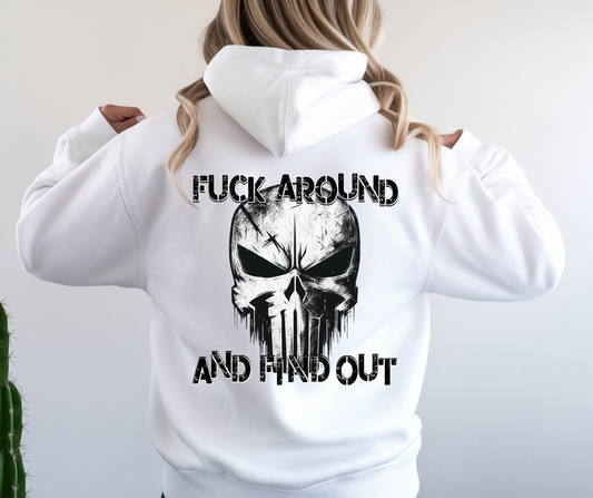 Fuck Around Find Out Hoodie