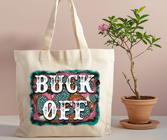 Buck off Tote Bag