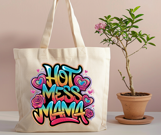 Hot Mess Mama Tote Bag