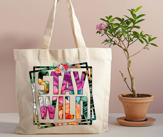Stay wild floral Tote Bag