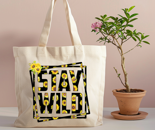 Stay wild sunflower Tote Bag
