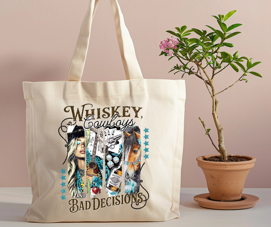 Whiskey Cowboys and bad decisions Tote Bag