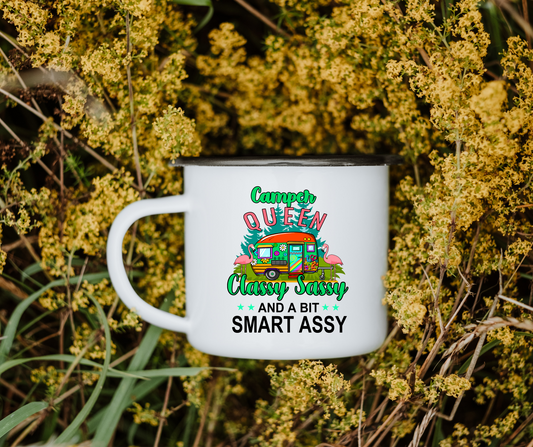 Camper Queen classy sassy a bit smart assy