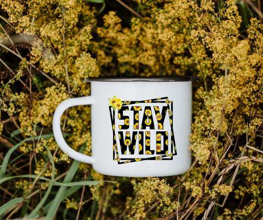 Stay wild sunflower