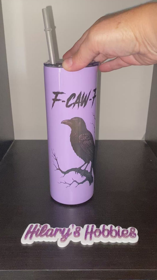 F CAW F lilac tumbler