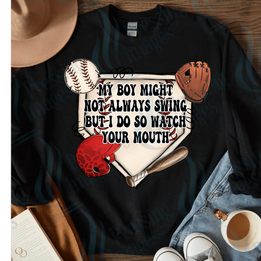 RTW- 4012 My Boy might not always swing but I do