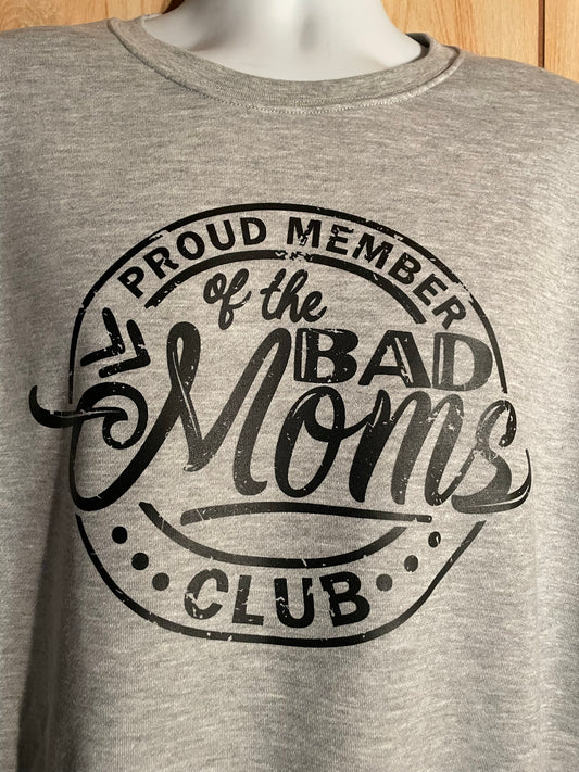 Proud member of the bad moms club