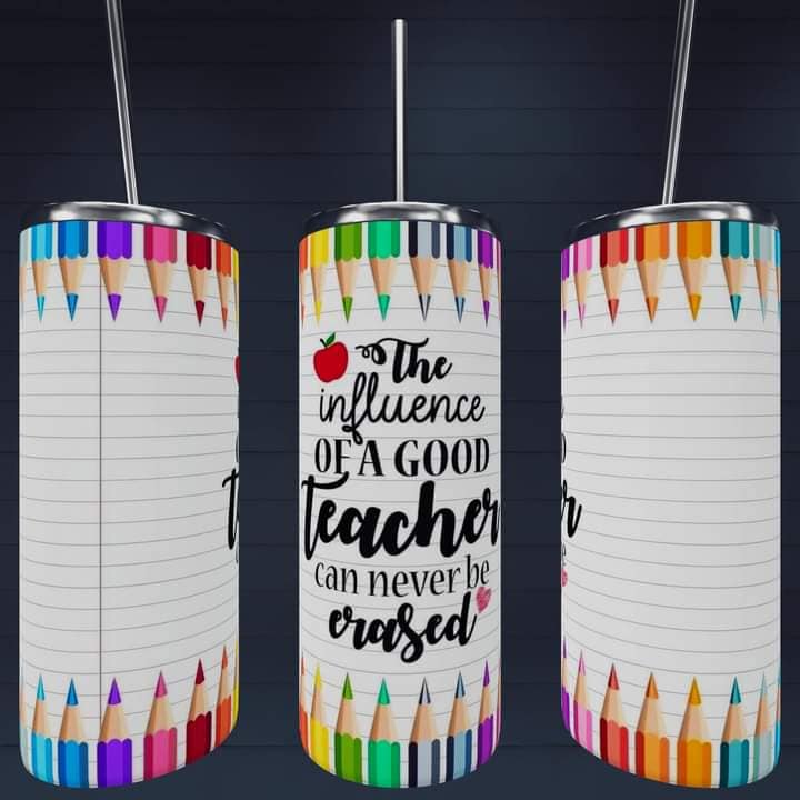 The influence of a good teacher tumbler