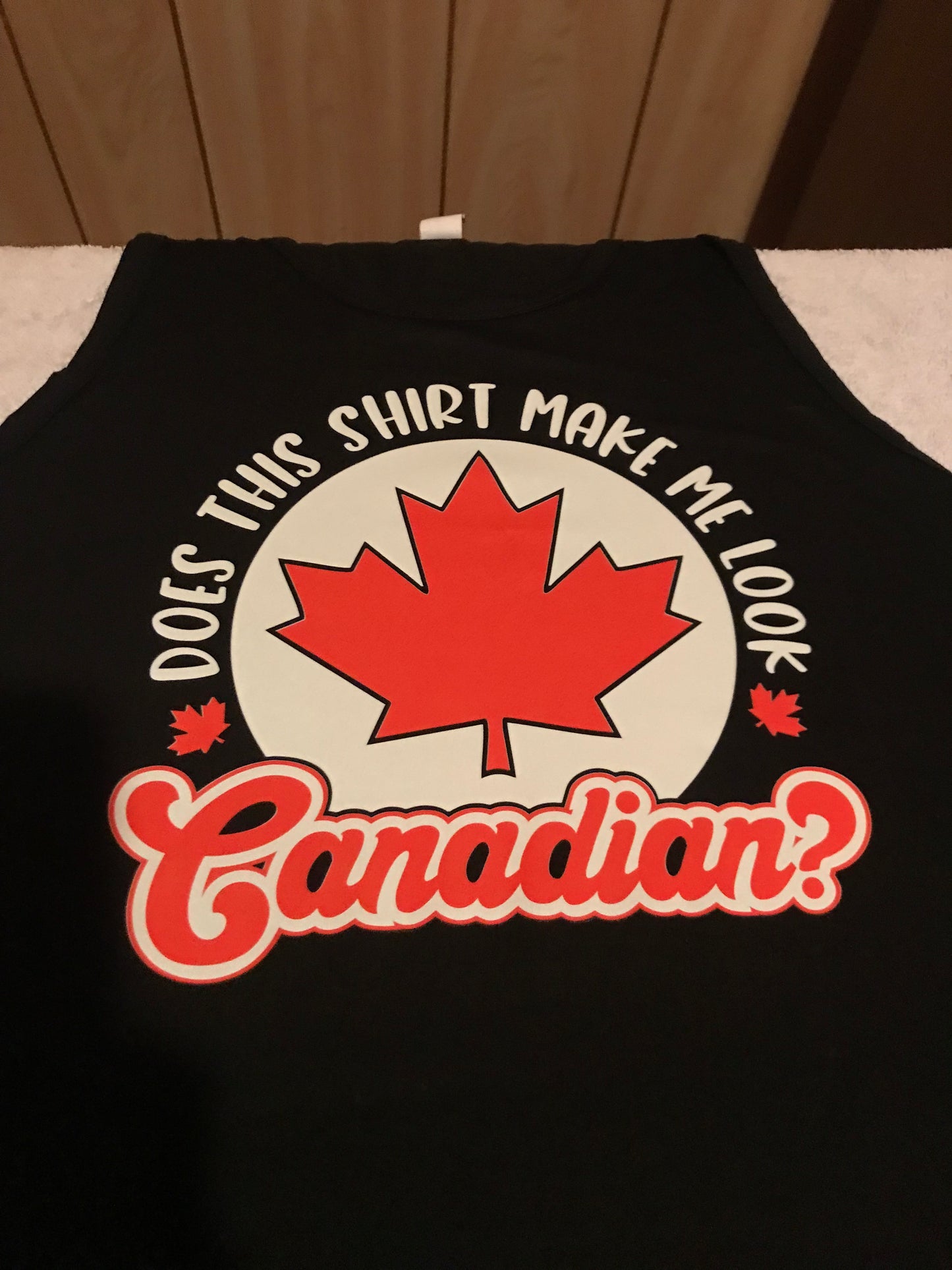 Does this shirt make me look Canadian