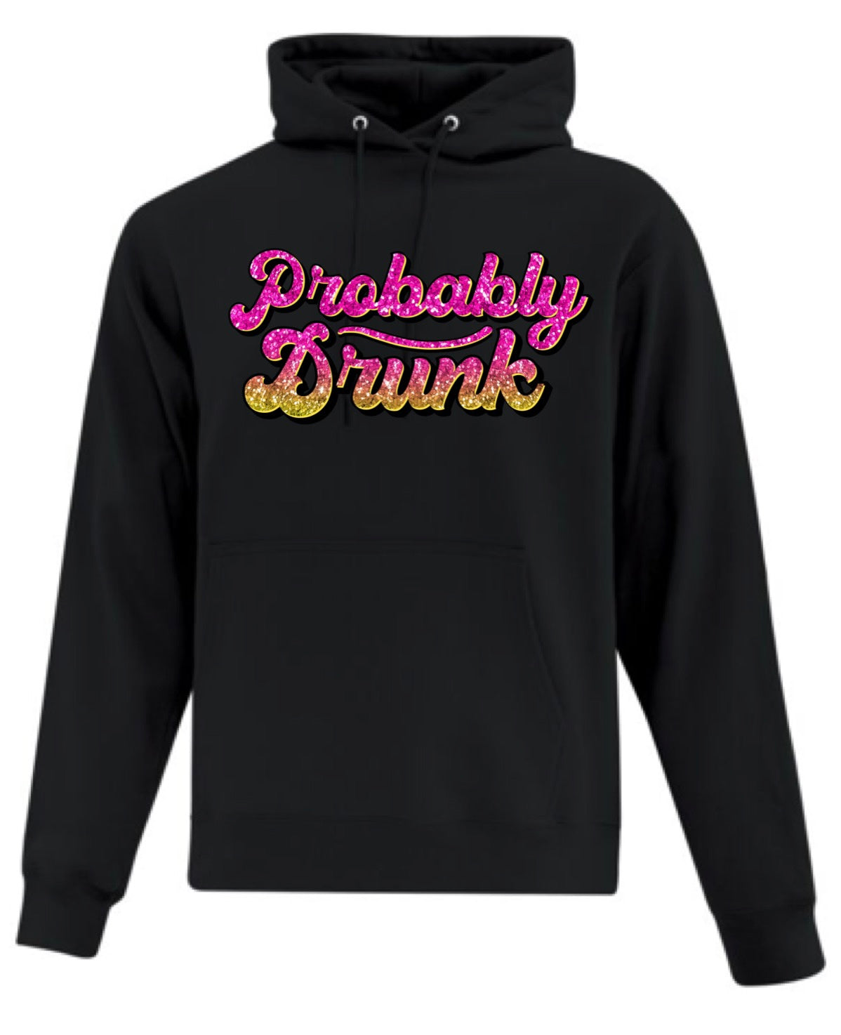 Probably Drunk Hoodie